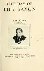 Cover of: The day of the Saxon by Homer Lea
