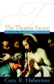 Cover of: The Thomas factor: using your doubts to draw closer to God
