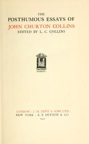 Cover of: The posthumous essays of John Churton Collins