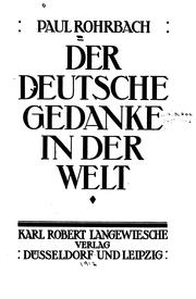 Cover of: Der deutsche Gedanke in der Welt. by Rohrbach, Paul