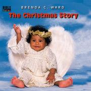 Cover of: The Christmas Story (Bible Babies)