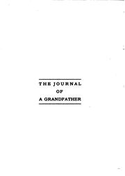 The  journal of a grandfather by William Edgar Hughes