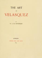 Cover of: The art of Velasquez by Robert Alan Mowbray Stevenson