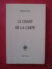 Le chant de la carpe by Gherasim Luca