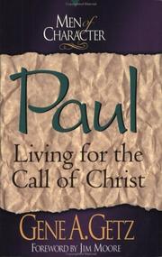 Cover of: Paul: Living for the Call of Christ (Men of Character Series)