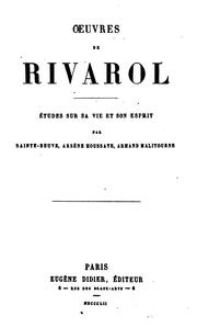 Cover of: Œuvres de Rivarol.: Études sur sa vie et son esprit