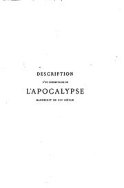 Cover of: Description d'un Commentaire de l'Apocalypse: manuscript du XIIe siècle