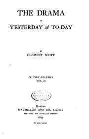 Cover of: The drama of yesterday & to-day