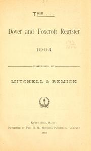 The Dover and Foxcroft register, 1904 by Mitchell, H. E.