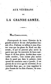 Cover of: Histoire de Napoléon et de la grande-armée pendant l'année 1812 by Ségur, Philippe-Paul comte de