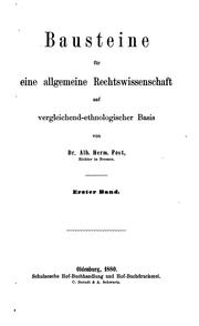 Cover of: Bausteine für eine allgemeine Rechtswissenschaft auf vergleichend-ethnologischer Basis by Albert Hermann Post