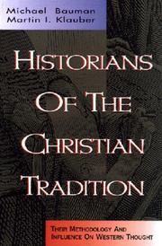 Cover of: Historians of the Christian Tradition: Their Methodologies and Influence on Western Thought