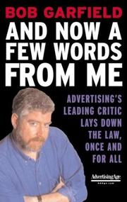 Cover of: And Now a Few Words From Me  by Bob Garfield, Bob Garfield