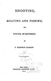 Cover of: Shooting, boating, and fishing, for young sportsmen.