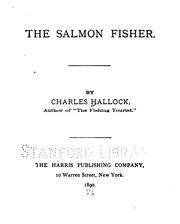 Cover of: The salmon fisher. by Charles Hallock