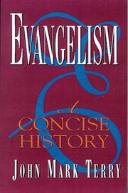 Cover of: Evangelism by John Mark Terry