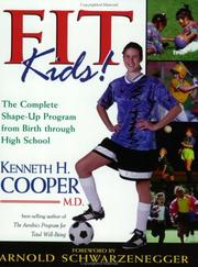 Cover of: Fit Kids! by Kenneth H. Cooper