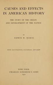 Cover of: Causes and effects in American history by Edwin W. Morse