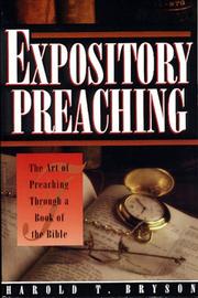 Cover of: Expository Preaching by Harold T. Bryson