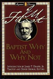 Cover of: Baptist Why and Why Not