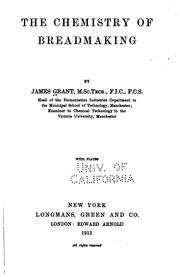 Cover of: The chemistry of breadmaking by Grant, James