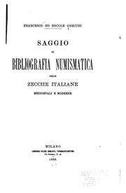 Cover of: Saggio di bibliografia numismatica delle zecche italiane medioevali e moderne