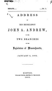Cover of: Address of His Excellency John A. Andrew
