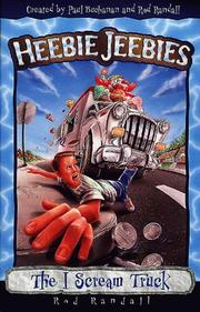 Cover of: The I Scream Truck (Heebiejeebies Series, V. 5.) by Rod Randall