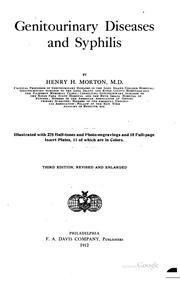 Cover of: Genitourinary diseases and syphilis by Morton, Henry Holdich