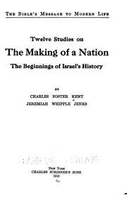 Cover of: Twelve studies on the making of a nation: the beginnings of Israel's history