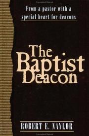 Baptist Deacon by Robert E. L. Naylor