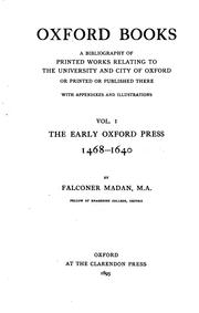 Cover of: Oxford books : a bibliography of printed works relating to the University and city of Oxford, or printed or published there