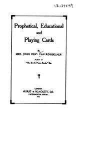 Cover of: Prophetical, educational and playing cards