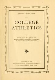 Cover of: College athletics by Murphy, Michael C.