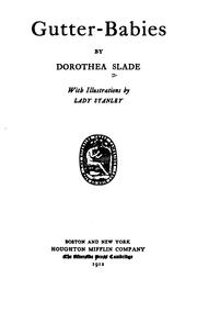 Cover of: Gutter-babies by Dorothea Slade