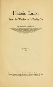 Cover of: Historic Easton: from the window of a trolley-car