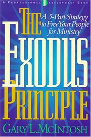 Cover of: The Exodus Principle: A 5-Part Strategy to Free Your People for Ministry