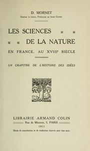 Cover of: Les sciences de la nature en France, au XVIIIe siècle. by Daniel Mornet