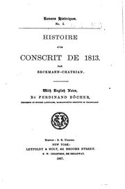 Cover of: Histoire d'un conscrit de 1813. by Emile Erckmann