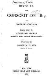 Histoire d'un conscrit de 1813 by Emile Erckmann