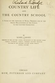 Cover of: Country life and the country school by Mabel Carney