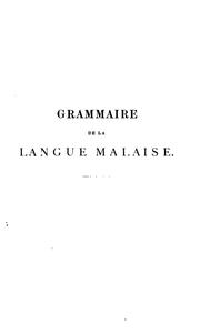 Cover of: Grammaire de la langue malaise