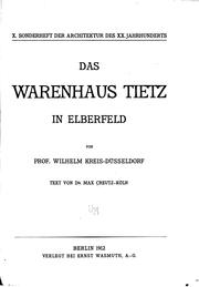 Cover of: Das Warenhaus Tietz in Elberfeld, von prof. Wilhelm Kreis ...