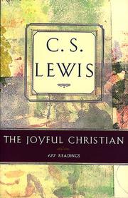 Cover of: The Joyful Christian by C.S. Lewis, C.S. Lewis