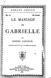 Cover of: Le mariage de Gabrielle by Lapauze, Jeanne Loiseau