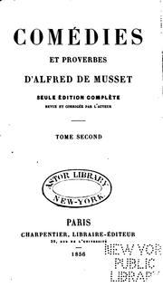 Cover of: Comédies et proverbes d'Alfred de Musset. by Alfred de Musset