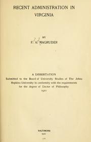 Cover of: Recent administration in Virginia by Magruder, Frank Abbott