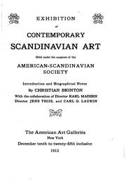 Exhibition of contemporary Scandinavian art held under the auspices of the American-Scandinavian society by American-Scandinavian society.