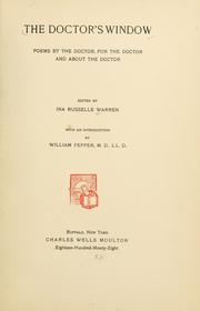 Cover of: The doctor's window: poems by the doctor, for the doctor, and about the doctor