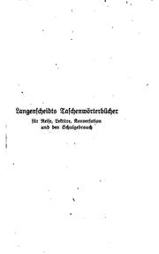 Cover of: Enzyklopädisches Wörterbuch für den deutschen Sprach-und Schreibgebrauch mit Angabe der Aussprache nach dem phonetischen System der methode Toussaint-Langenscheidt